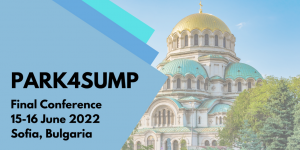 Park4SUMP Final Conference Sofia